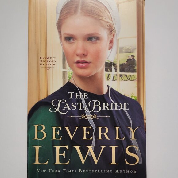 The Last Bride By Beverly Lewis Book - Paperback - Picture 2 of 10